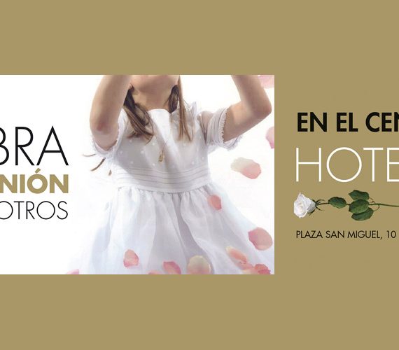 Celebra tu comunión en el Hotel Olid