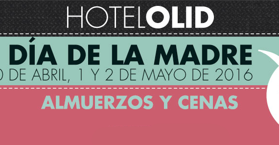 MENÚ ESPECIAL PARA EL DÍA DE LA MADRE 2016
