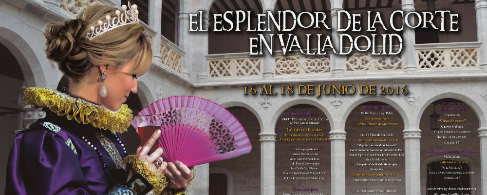 Valladolid regresa al Siglo de Oro con el programa «El esplendor de la Corte»