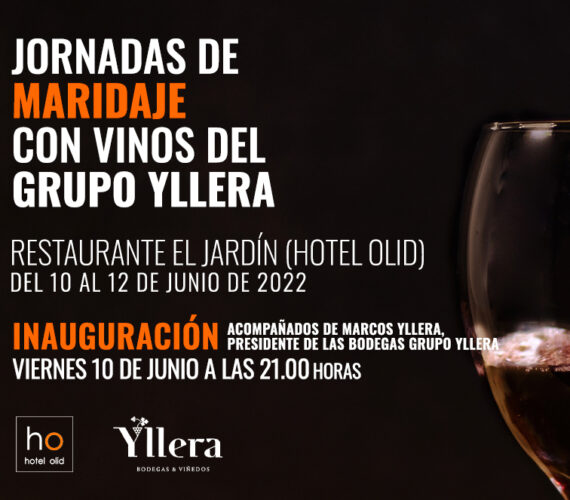 Jornadas de maridaje con vinos del Grupo Yllera en el restaurante El Jardín