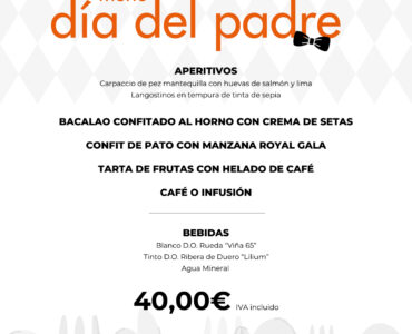 Celebra el Día del Padre con nuestro menú especial