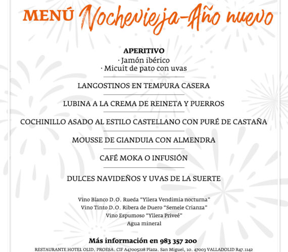Recibe el nuevo año con elegancia: Menús especiales para Nochevieja y Año Nuevo en el Hotel Olid de Valladolid