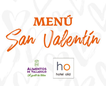 Menú de San Valentín en Hotel Olid Menú de San Valentín en Hotel Olid